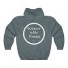 Divistrom Unisex  Hooded Sweatshirt (Scripture Is My Therapy)