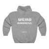 Divistrom Unisex Hooded Sweatshirt - Weird Kindness