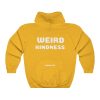 Divistrom Unisex Hooded Sweatshirt - Weird Kindness