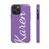 Karen Divistrom Tough Phone Cases