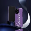 Karen Divistrom Tough Phone Cases