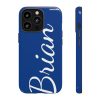Brian Divistrom Personalized Tough Cases