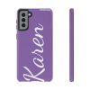 Karen Divistrom Tough Phone Cases