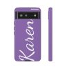 Karen Divistrom Tough Phone Cases